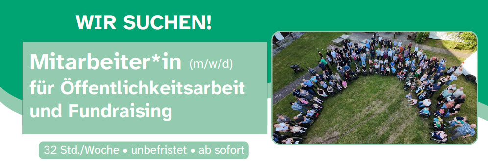 Dekorativ: Mitarbeiter*in für Öffentlicharbeit und Fundraising gesucht